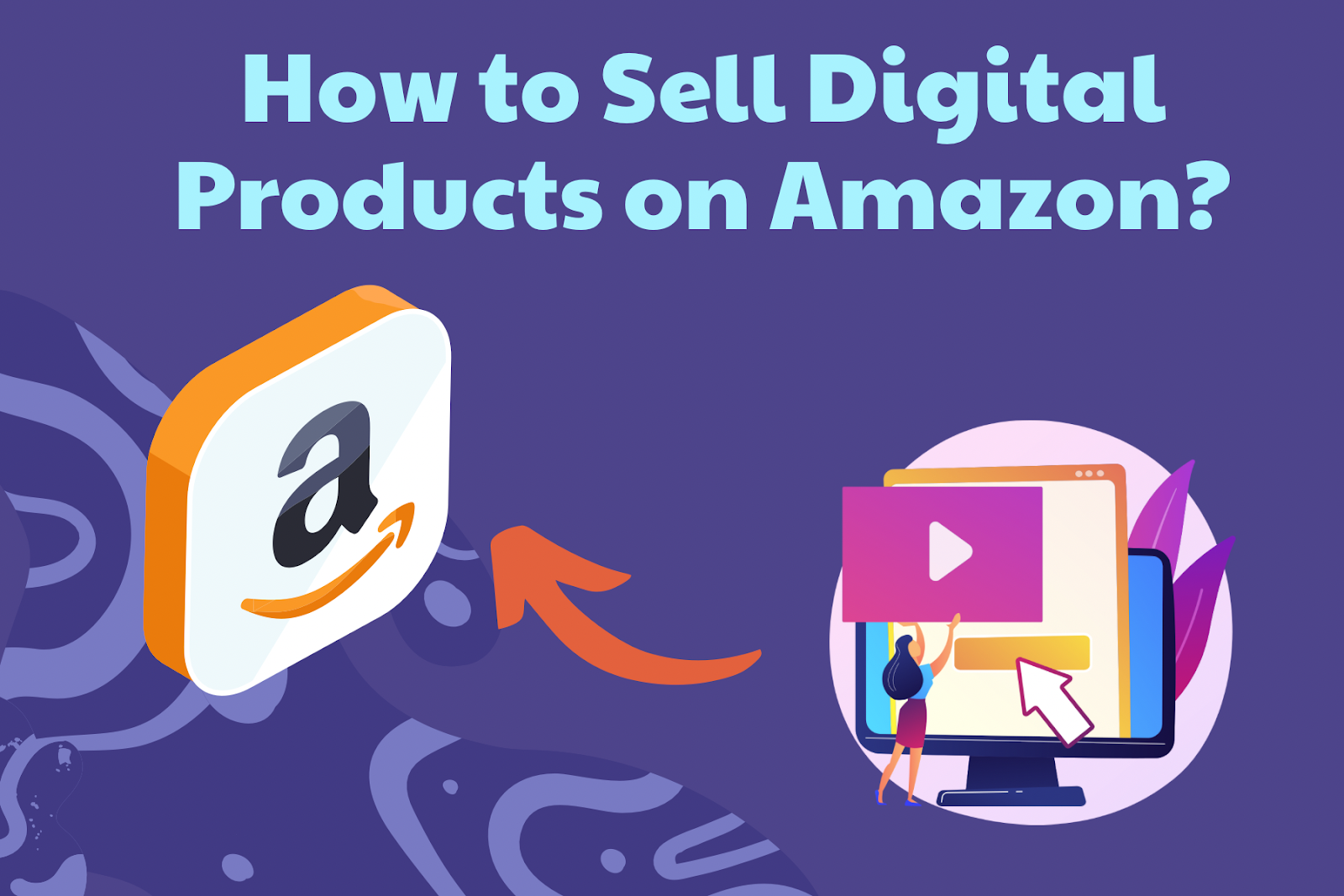 how to sell digital products on amazon